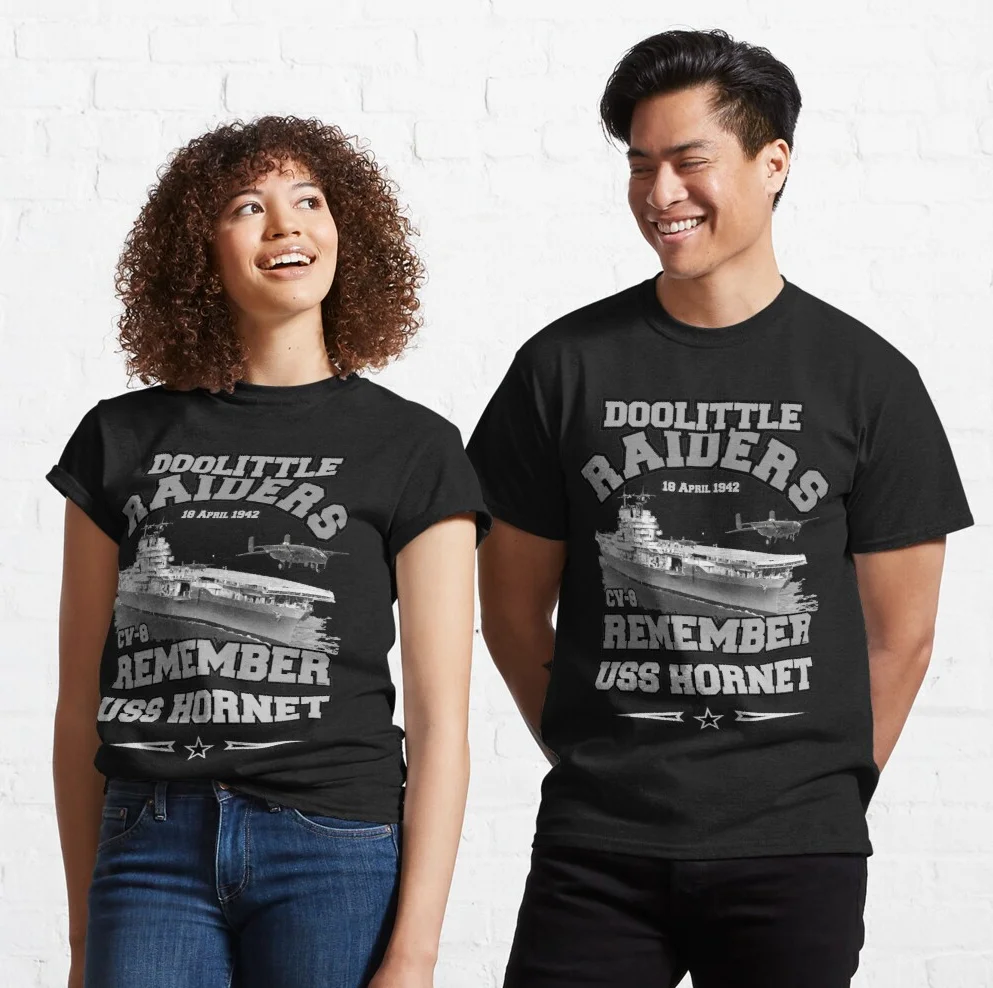 

Doolittle Raiders - USS Hornet CV-8 Aircraft Carrier T Shirt. New 100% Cotton Short Sleeve O-Neck T-shirt Casual Mens Top