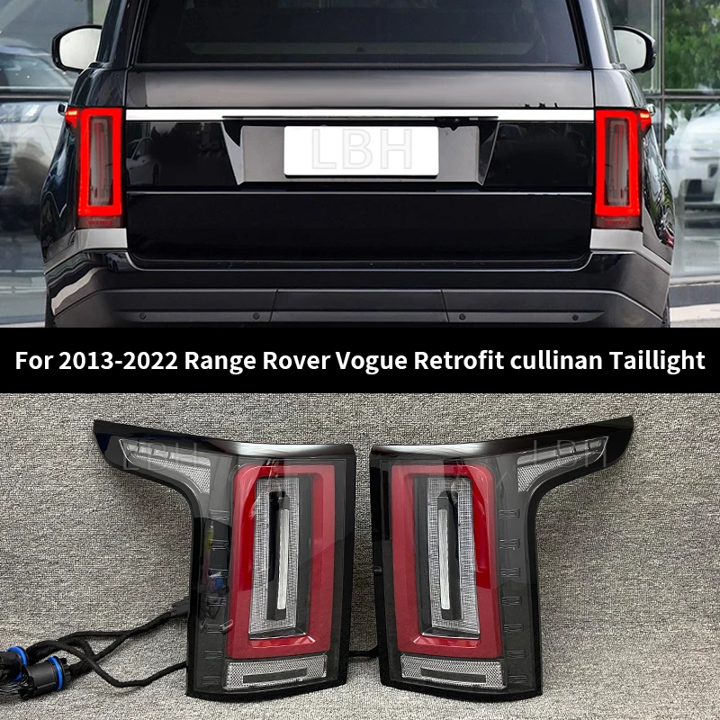 Fit for 2013-2022 Land Rover Range Rover Vogue L405 L460 Retrofit Cullinan LED Taillight Turn Signal Brake Lamp Rear Tail Light