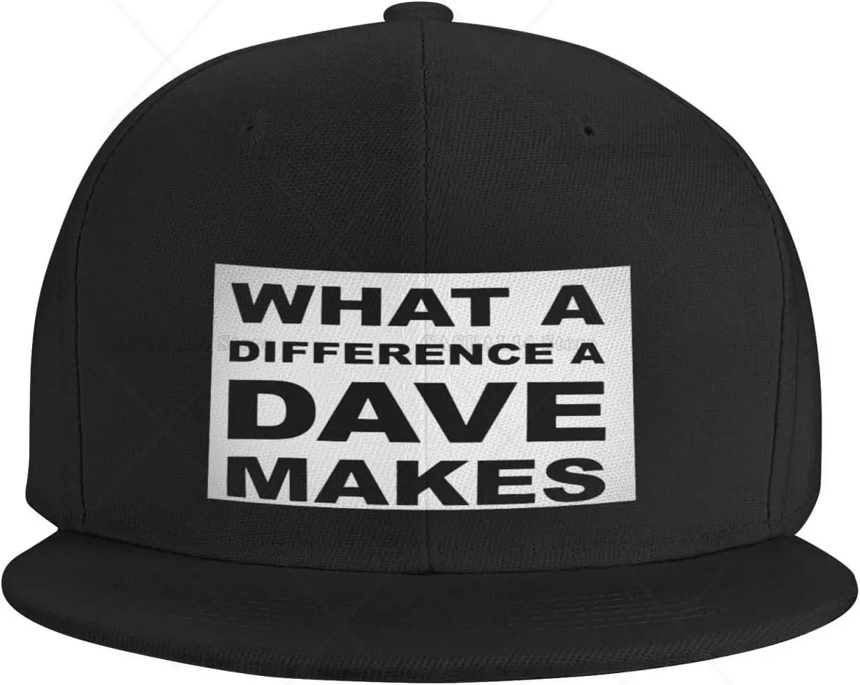 

Snapback Hats for Men Women Flat Bill Brim What A Difference A Dave Makes Hat Funny Saying David Hat Adjustable Baseball Cap