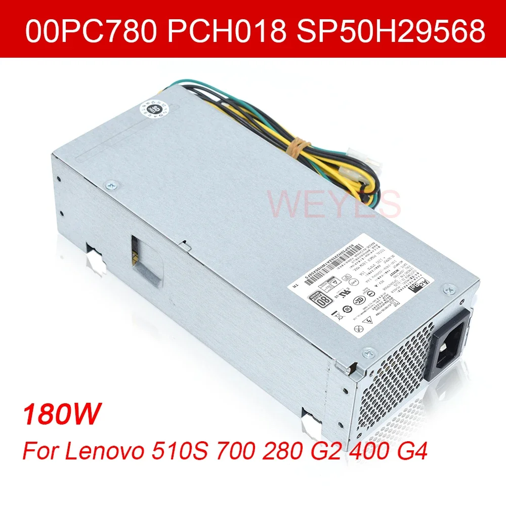 PA-1181-7 00PC780 PCH018 SP50H29568  For LENOVO  510S-07ICB  power supply  6+4pin  180W  PCH018 Power Supply NEW