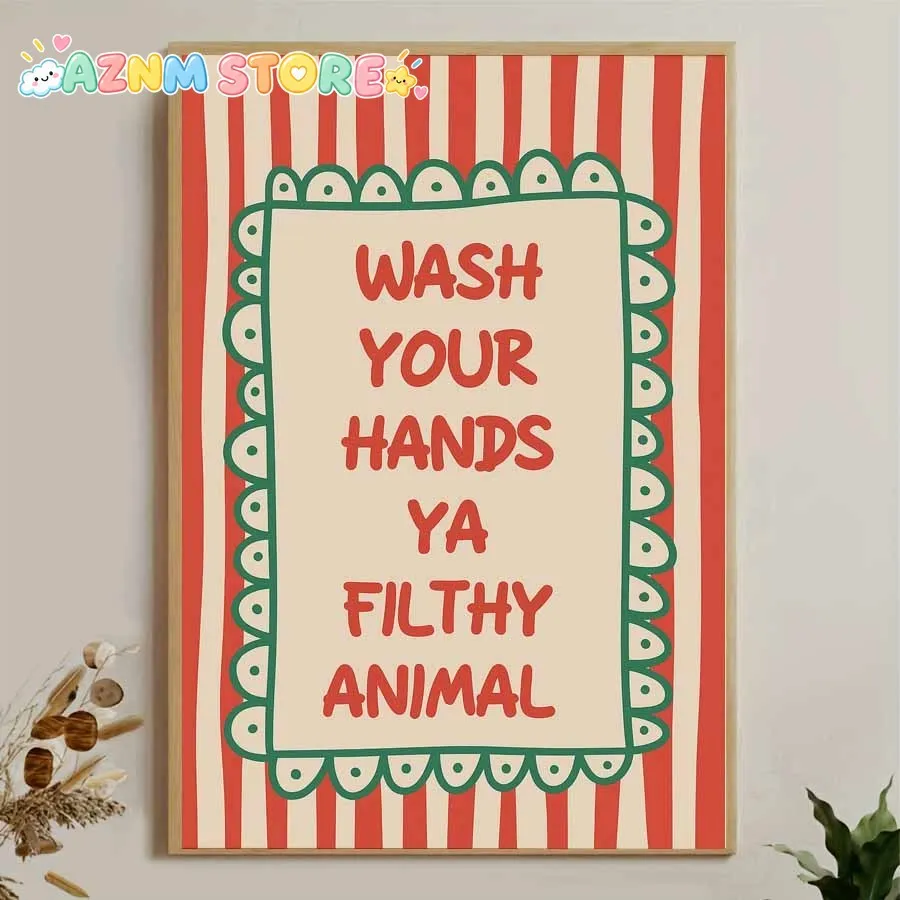 2D Flat, 1pc Frameless Canvas Poster, Wash Your Hands Ya Filthy Animal Typography Art Print, Modern Bathroom Funny Saying Quo