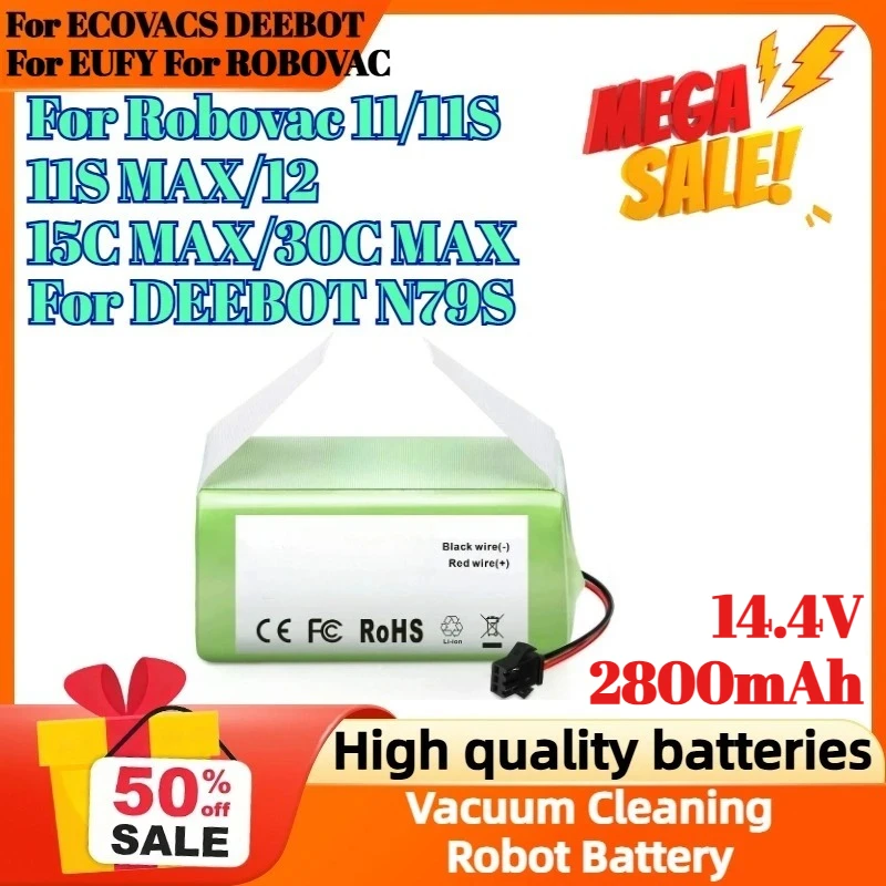 

14.4V 2800mAh Vacuum Cleaning Robot Battery for EUFY for ROBOVAC 11/11S MAX/12/15C MAX for ECOVACS DEEBOT N79S