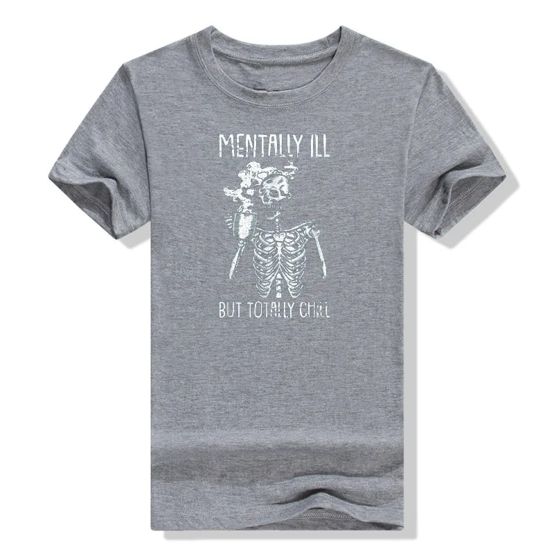 Mentally Ill But Totally Chill Halloween Costume Skeleton T-Shirt Gifts Coffee Lover Drunk Tee Tops Skull Print Graphic Outfits