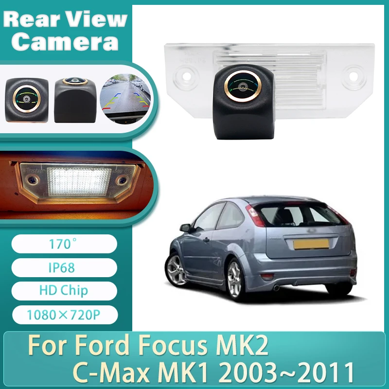 CCD For Ford Focus MK2 C-Max MK1 2003~2011 Golden 170° Wide-angle Fisheye HD Colour Night Vision Rear View Backup Reverse Camera