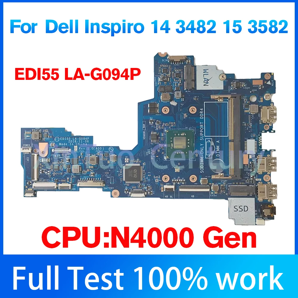 Placa base EDI55 LA-G094P para portátil For Dell Inspiro 14 3482 15 3582, N4000, 0K0WRH, 06P8X8, SR3RZ, DDR4 100% Tested Work