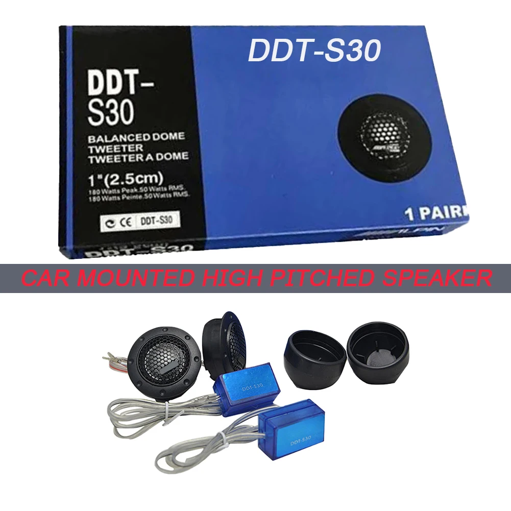 ddt-s30 180w universal car modification tweeter car electronics Audio Modification High-Pitched Audio Loudspeaker accessories