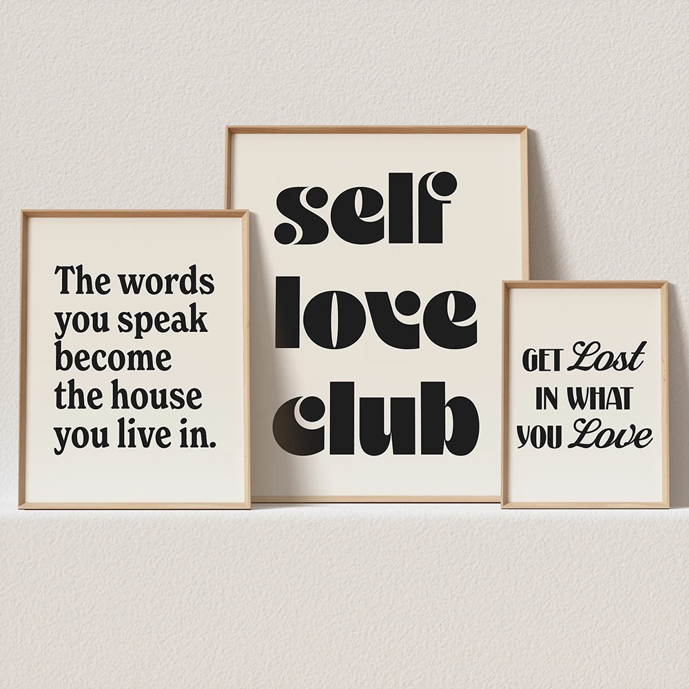 Quotes Prints Self Love Club Get Lost in What You Love The Words You Speak Must Have for Your Poster Wall Art Canvas Decoration