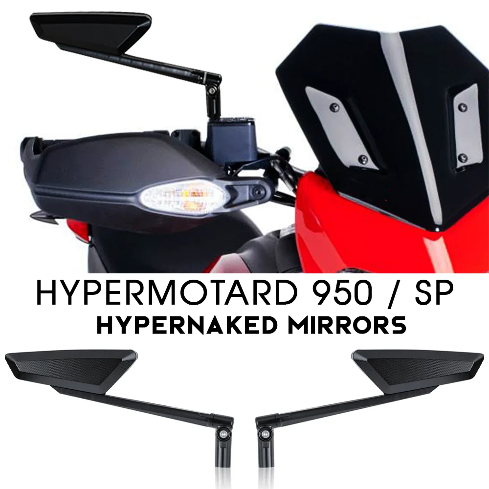 For Ducati Hypermotard 950 Accessories Motorcycle Hypernaked Mirrors Hypermotard950 Adjustable Side Rearview Hypermotard 950 SP