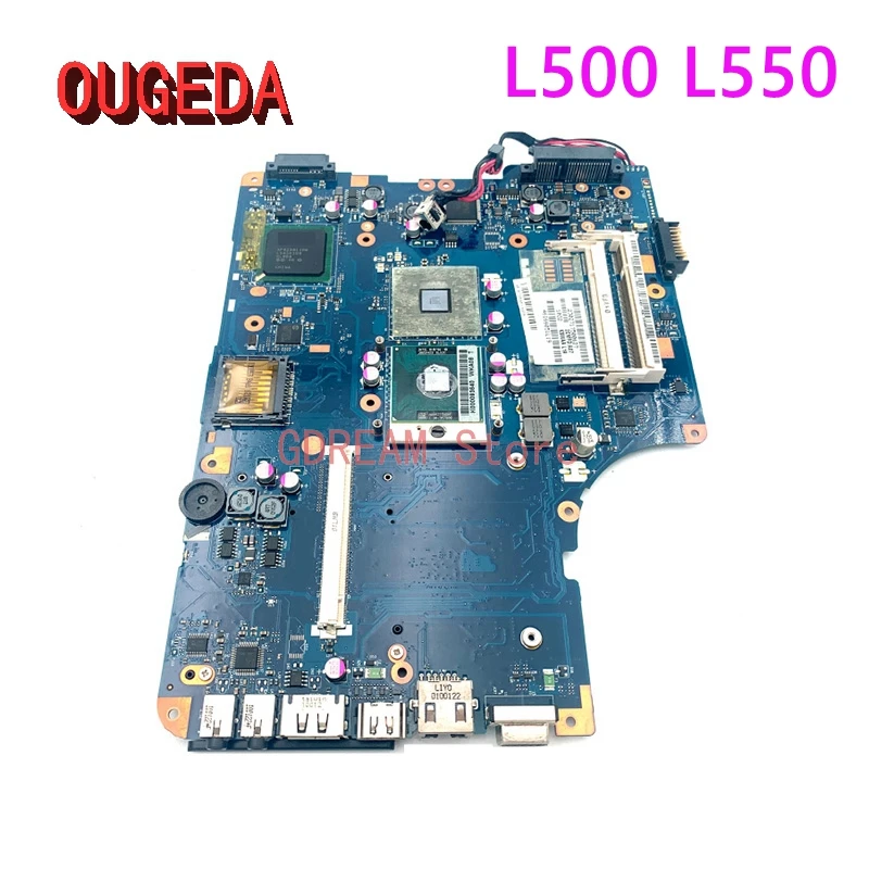 

OUGEDA K000080430 KSWAA LA-4981P Laptop Motherboard For Toshiba Satellite L500 L550 GM45 DDR2 Free CPU Main board full tested