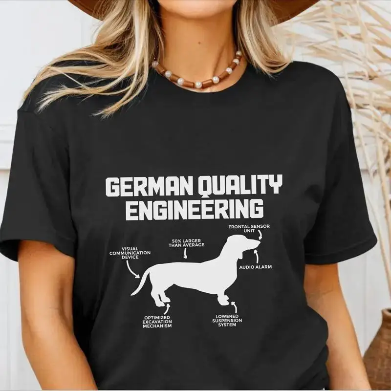 Funny Dachshund  T shirt Wiener Dog German Quality Engineering Dachshu