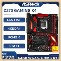 Used Z270 1151 Motherboard ASRock Z270 GAMING K4 4xDDR4 64GB PCI-E 3.0 2xM.2 6xSATA III USB3.1 For Intel 6th /7th gen Core cpu