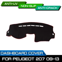 Car Dashboard Mat Anti-dirty Non-slip Dash Cover Mat UV Protection Shade for Peugeot 207 2009 2010 2011 2012 2013