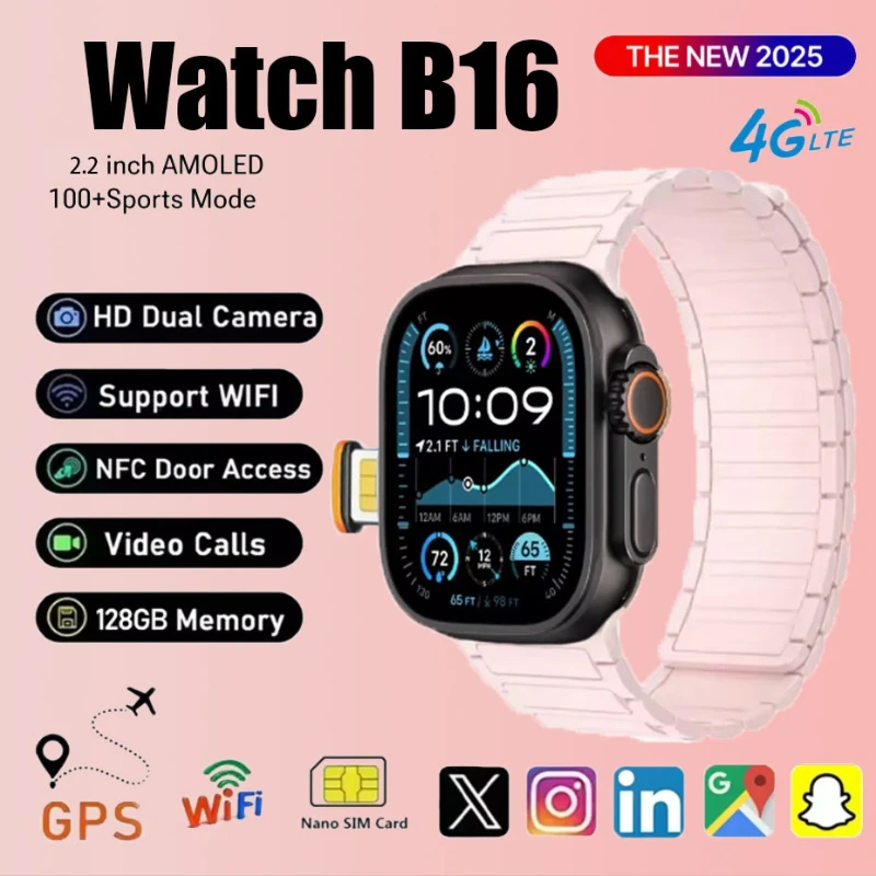 

2025 Новые умные часы 4G All Network B16 имеет Android управление системой S10 GPS Карта Google Play Passometer Sleep Tracker SIM-карта