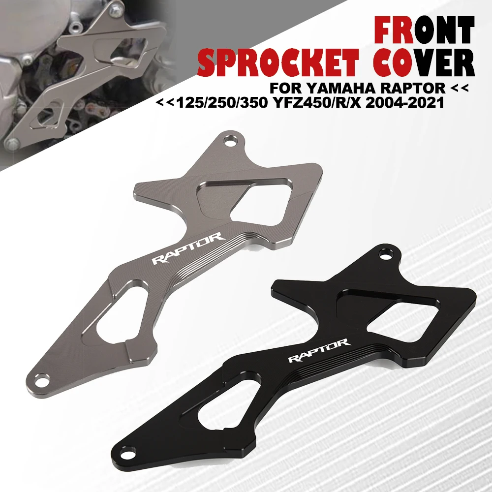 

For YAMAHA RAPTOR 125/250/350 YFZ450/R/X 2004-2021 Motorcycle Front Sprocket Cover Chain Protector Guard Sprocket Chain Cover