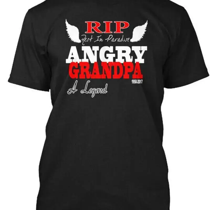 Rip Angry Grandpa A Legend Rest In Paradise T Shirt