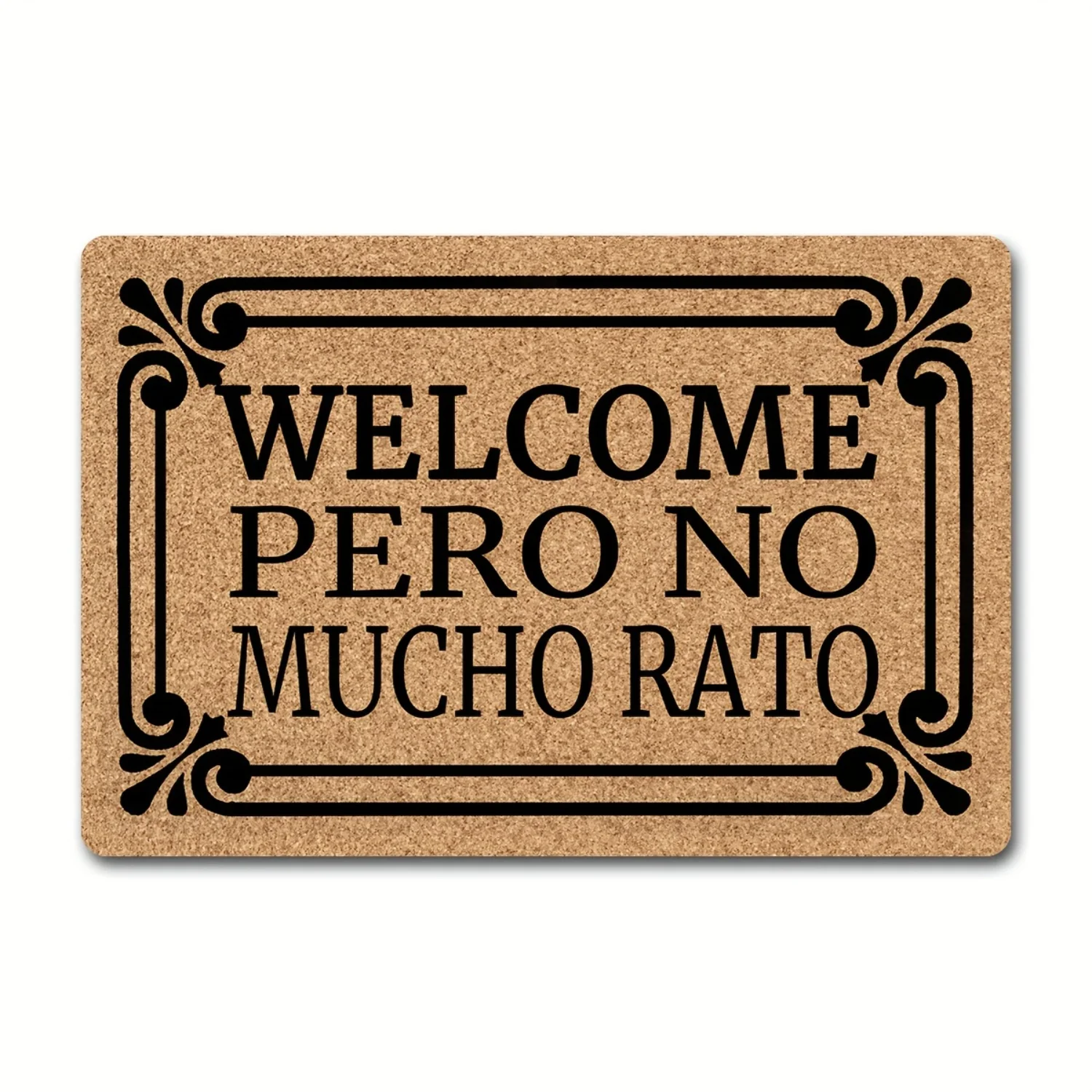 Funny Doormats  Welcome Pero No Mucho Rato Indoor Floor Welcome Mat with Rubber Back - Cute Indoor Outdoor Rugs for Front Door -