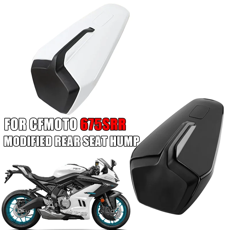 

FOR CFMOTO 675SR 675SRR 675SS 675SR-R Motorcycle Original Modified Parts Racing Modified Rear Seat CF650-10 Rear Seat Hump