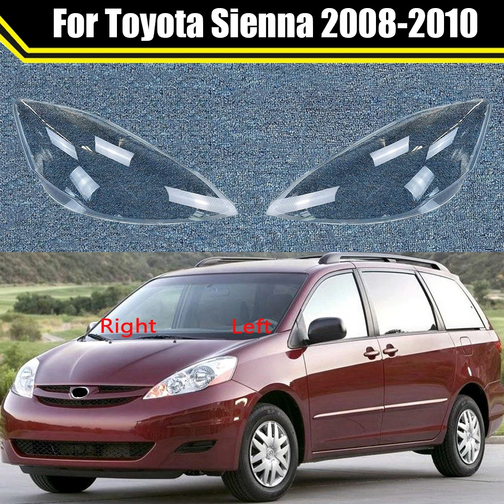 

Car Front Glass Lens Lamp Shade Shell For Toyota Sienna 2008 2009 2010 Transparent Lampshade Auto Light Case Headlight Cover