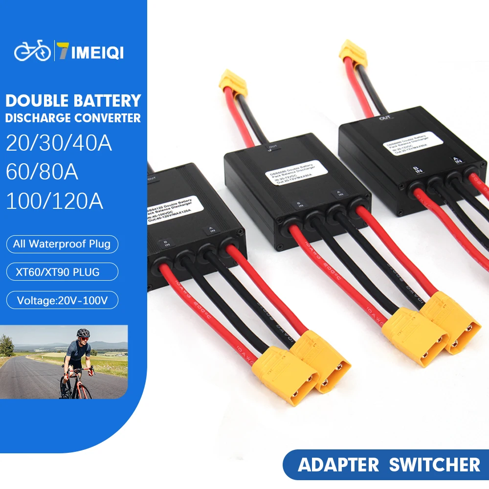 

Electric Bike Double Battery Discharge Converter 20V-100V 20A-120A 10v-100V 20A/30A/40A E-Bike Dual Battery Pack Switch Balancer