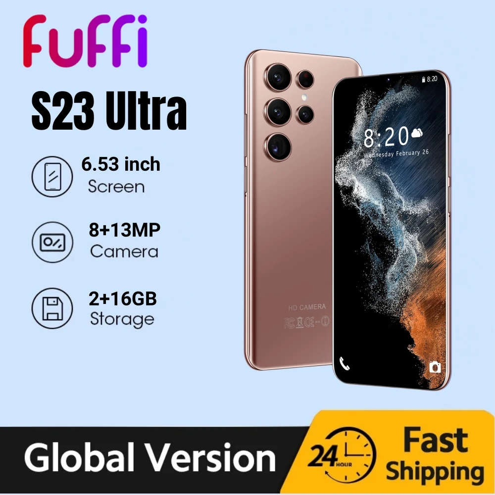 FUFFI-S23 Ultra,Smartphone Android 6.53 inch 4000mAh 16GB ROM 2GB RAM Google Play Store Mobile phones Dual SIM Cellphones