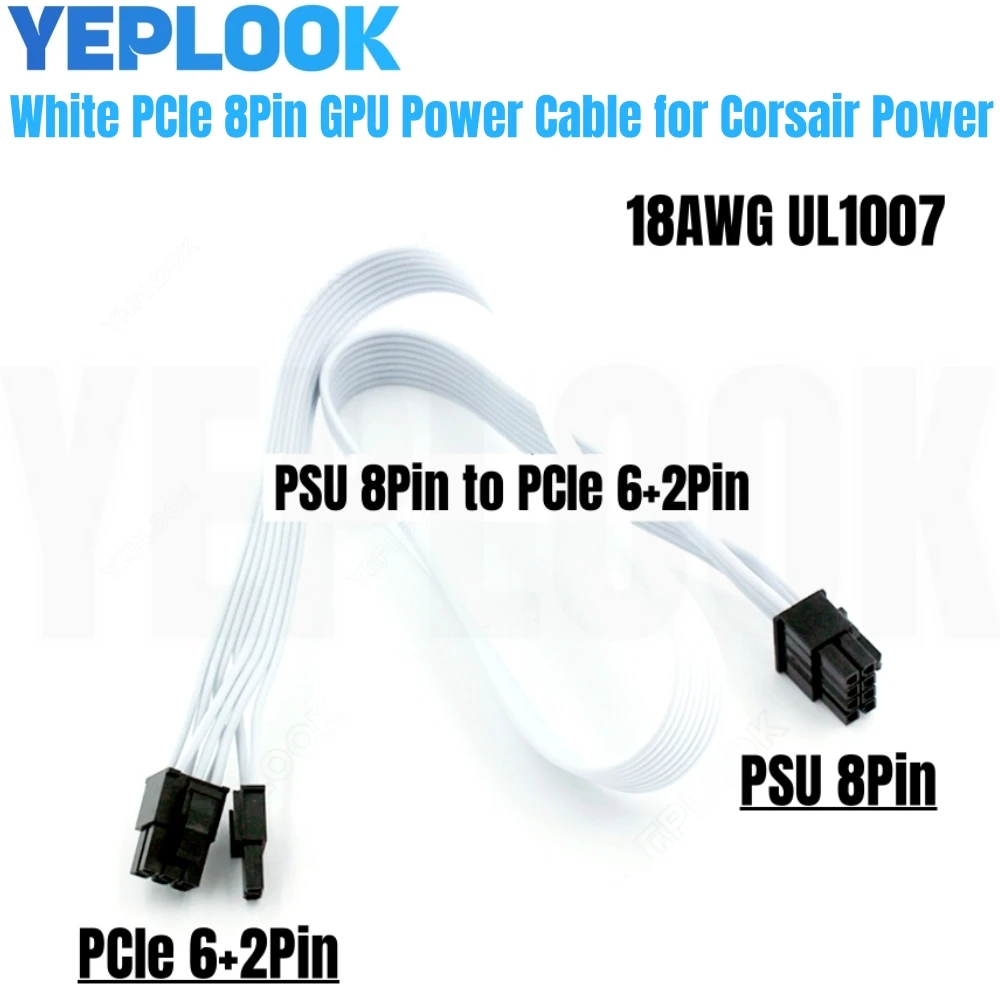 

White PCIe Single 8Pin 6+2Pin GPU Power Cable ​for Corsair AXi HXi RM CXM CSM TXM SF RMi RMx HX Platinum Type 3 & 4 Power Supply