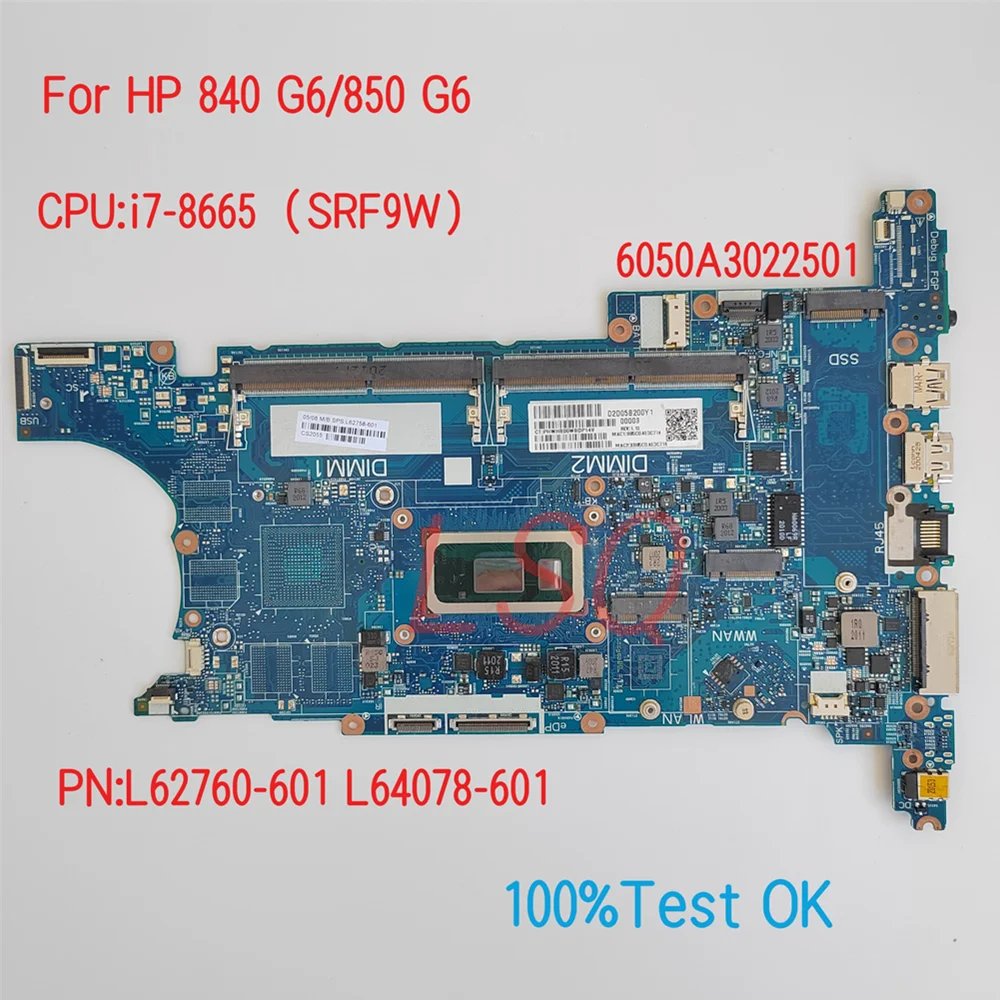 

6050A3022501 для HP ProBook 840 G6 850 G6 материнская плата для ноутбука с процессором i5 i7 PN: Φ 100% ТЕСТ ОК