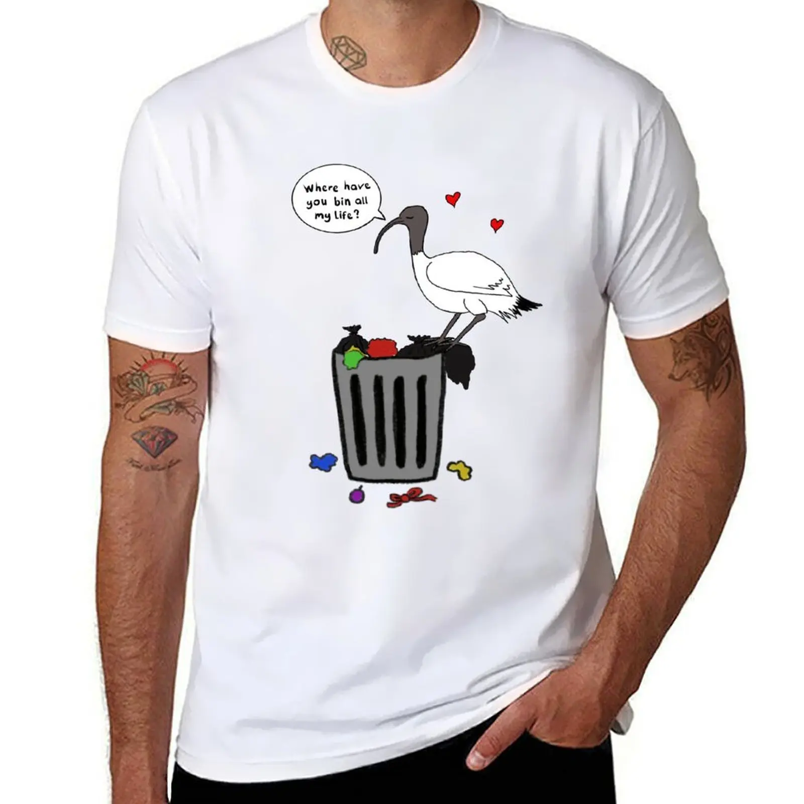 

Where have you bin all my life T-Shirt essential t shirt funny t shirts man cotton t shirts high quality T-Shirt