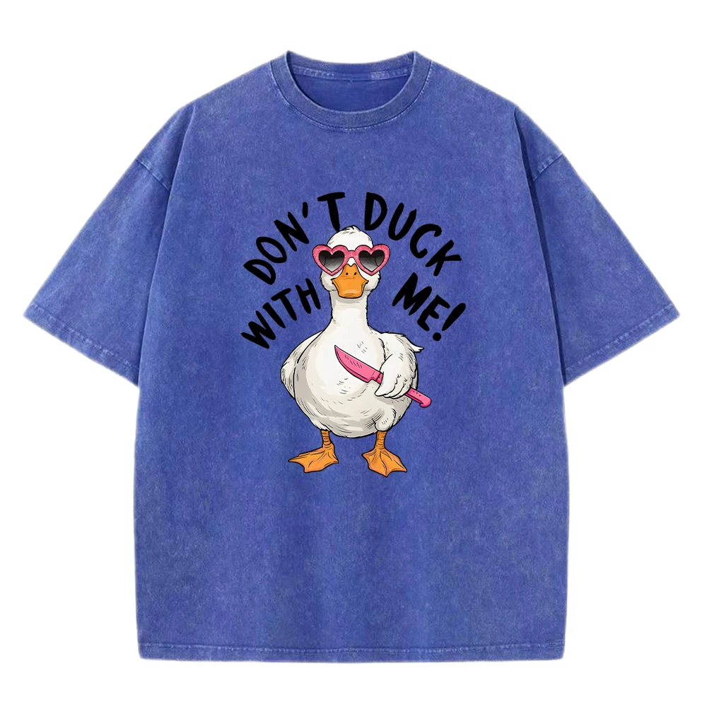 

Don'T Duck With Me Print Male Washed T-Shirts Oversize Soft T-Shirt Summer Cotton Short Sleeve Casual All-Match Streetwear