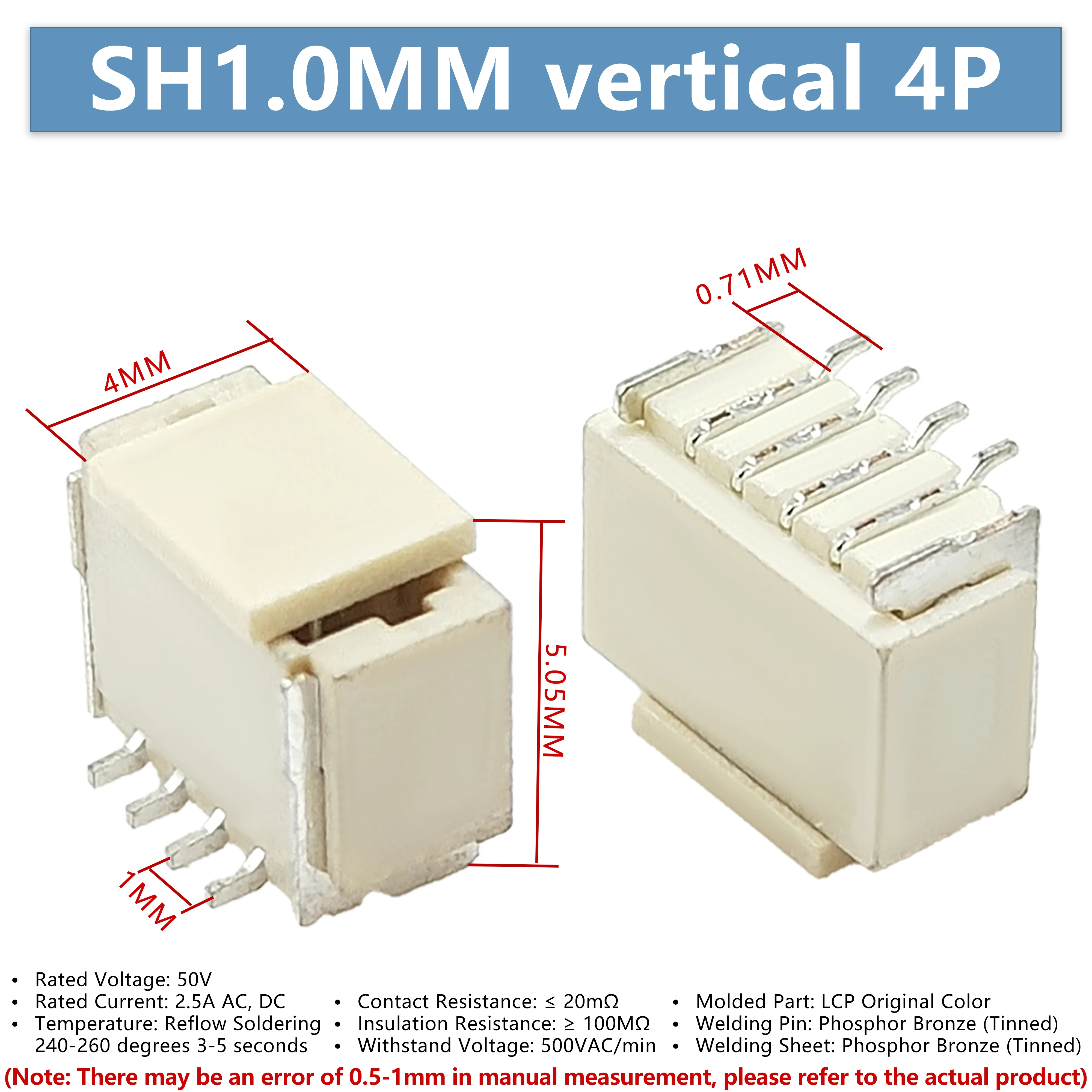 SH1.0MM spacing 4P vertical connector SMD socket terminal block, high temperature resistance       10/whole disc 1500