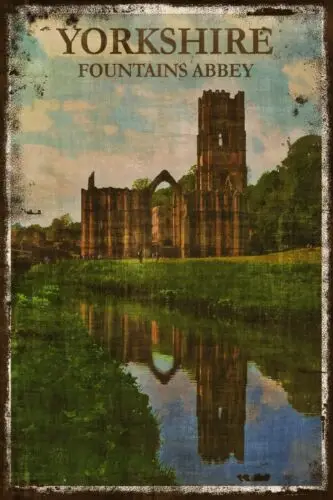 Yorkshire Fountains Abbey Travel Advert Aged Look Vintage Retro Style Metal Sign