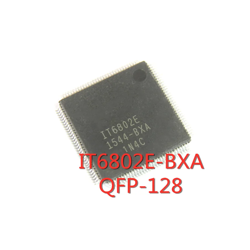 1PCS/LOT IT6802E IT6802E-BXA QFP-128 SMD HD HDMI dual port receiver chip New In Stock GOOD Quality