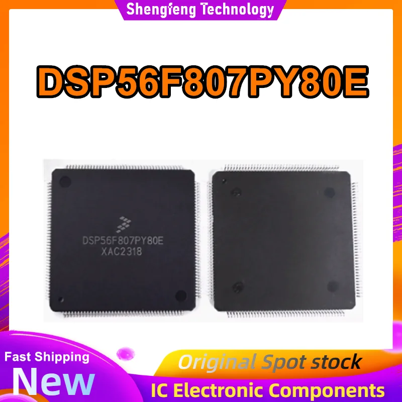 

DSP56F807PY80 DSP56F807PY80E QFP160 IC чипсет Новый на складе