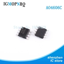 10PCS AO4606 SOP8 AO4606C SOP SMD 4606 channel high voltage MOSFET chip mos field effect transistor switch
