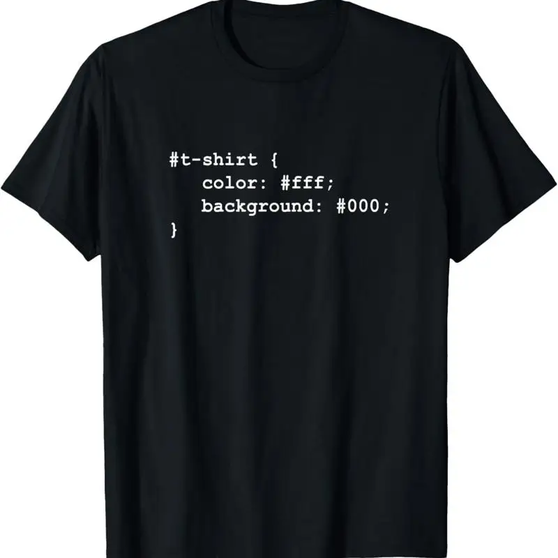 Web Developer Funny CSS_ JavaScript_ and HTML T Shirt