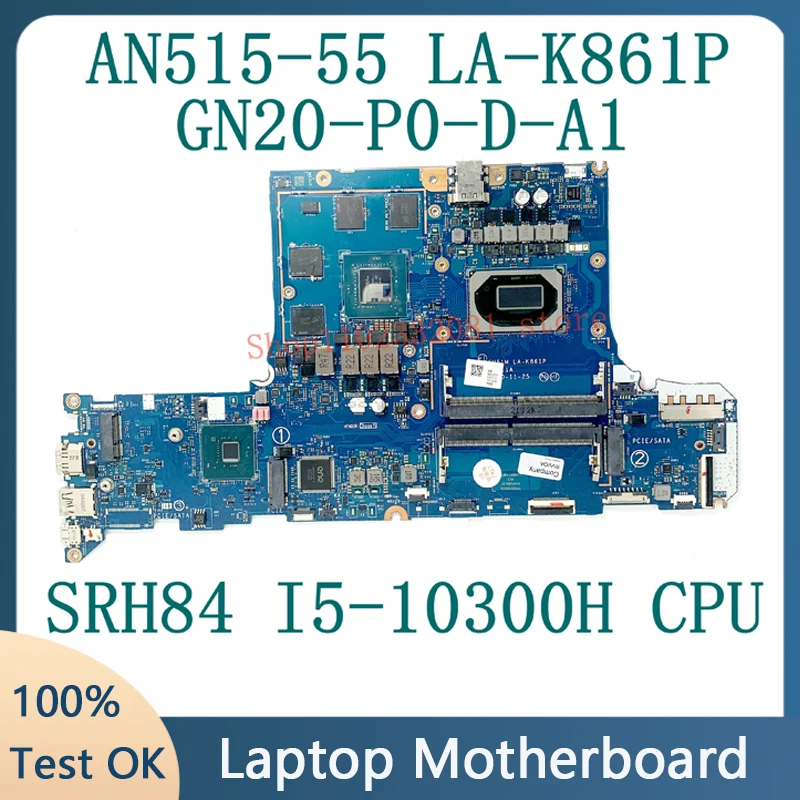 

Mainboard For Acer Nitro 5 AN515-55-59MT GH51M LA-K861P Laptop Motherboard With SRH84 I5-10300H GN20-P0-D-A1 RTX3050 100% Tested