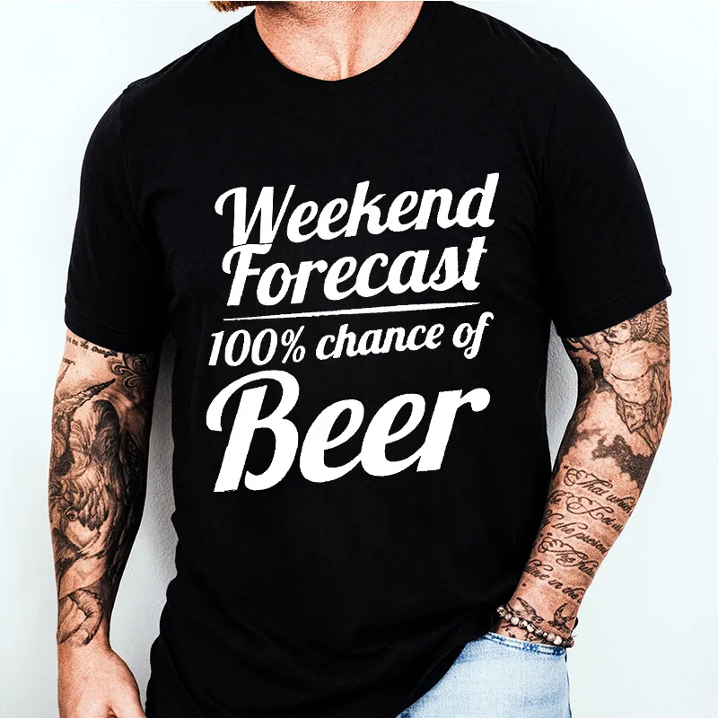 Weekend Forecast 100% Chance of Beer T Shirt Men Funny Beer Lover Graphic Tee Casual Streetwear Humorous Drinking Party Tee Tops