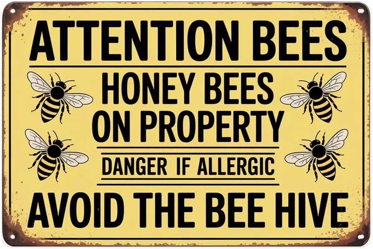 Attention Honey Bees On Property Bee Hive Warning tin Sign Vintage Honey Bee Keepers Metal Signs Outdoor Wall Sign for Home Kitc
