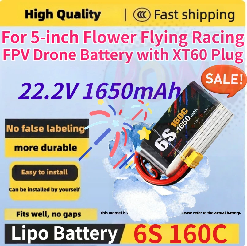 

22.2V 1650mAh 6S 160C Rechargeable Lipo Replace Battery for 5-inch Flower Flying Racing FPV Drone Battery with XT60 Plug