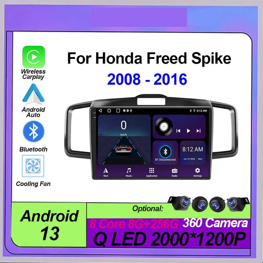 

Car Radio For Honda Freed Spike 2008 - 2016 Android 13 Multimedia Carplay 4G Wifi GPS Autoradio Stereo DSP QLED Screen