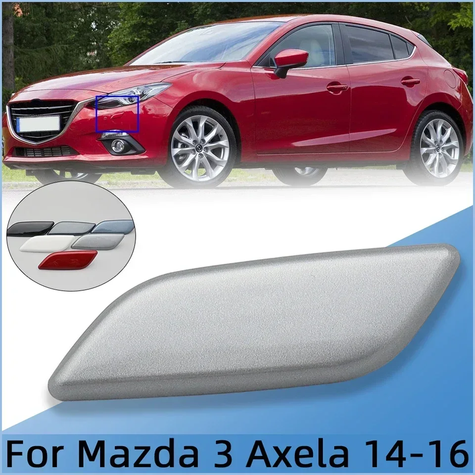 

Auto Part Front Bumper Headlight Washer Spray Nozzle Cover Cap For Mazda 3 M3 Axela 2014 2015 2016 Headlamp Cleaner Jet Lid Trim