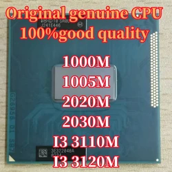 1PCS CPU1000M 1005M 2020M 2030M I3 3110M I3 3120M  riginal notebook official CPU upgrade H76/H77  chip