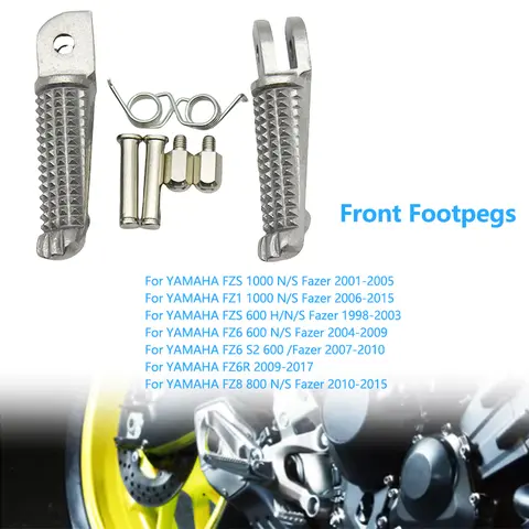 Motorcycle Front Footpegs Accessories For Yamaha FZS 1000 FZ1 FZS600 FZ6 FZ6R FZ8 Fazer N/S 1998-2017 Replacement Footrest