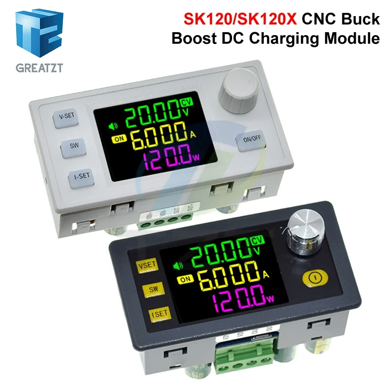 SK120 SK120X DC Buck Boost Converter CNC Adjustable Regulated Power Supply Module Constant Voltage Current Solar Charge Module