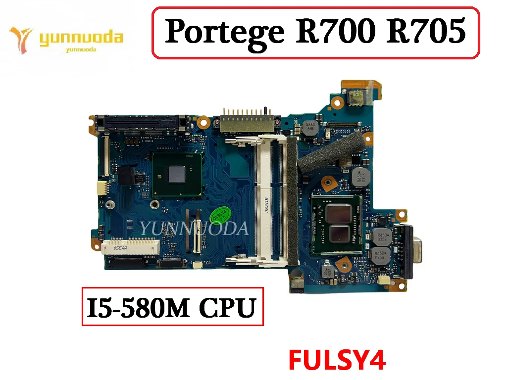 FULSY4 For Toshiba Portege R700 R705  Laptop Motherboard With  I5-580M CPU DDR3 100% Tested