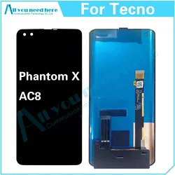 100% Test For Tecno Phantom X AC8 LCD Display Touch Screen Digitizer Assembly Repair Parts Replacement