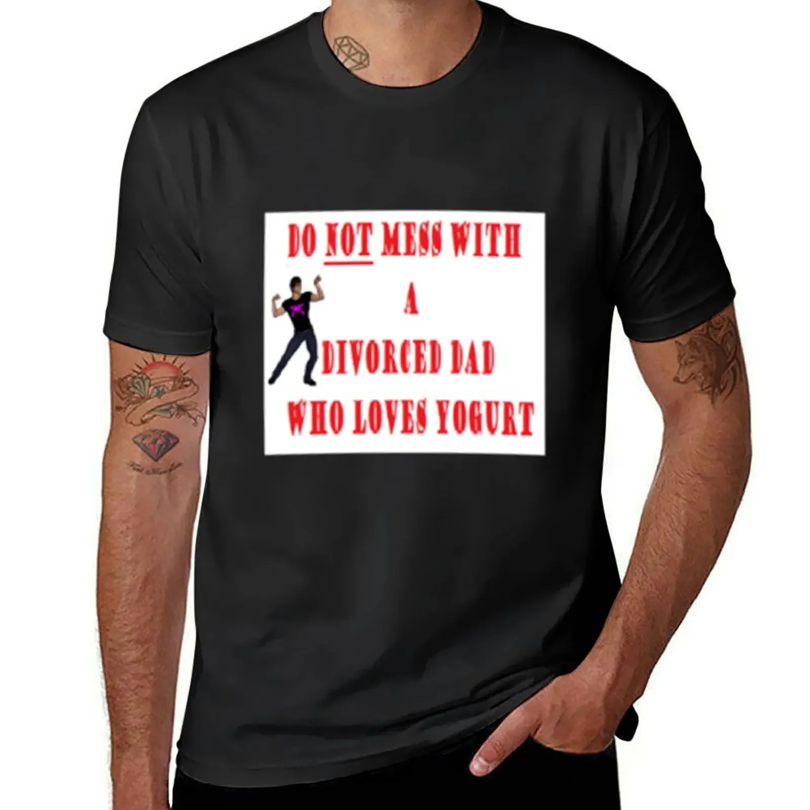 Do NOT mess with a divorced dad who loves yogurt T-Shirt oversized graphic tee vintage t shirts heavyweight t shirts for men