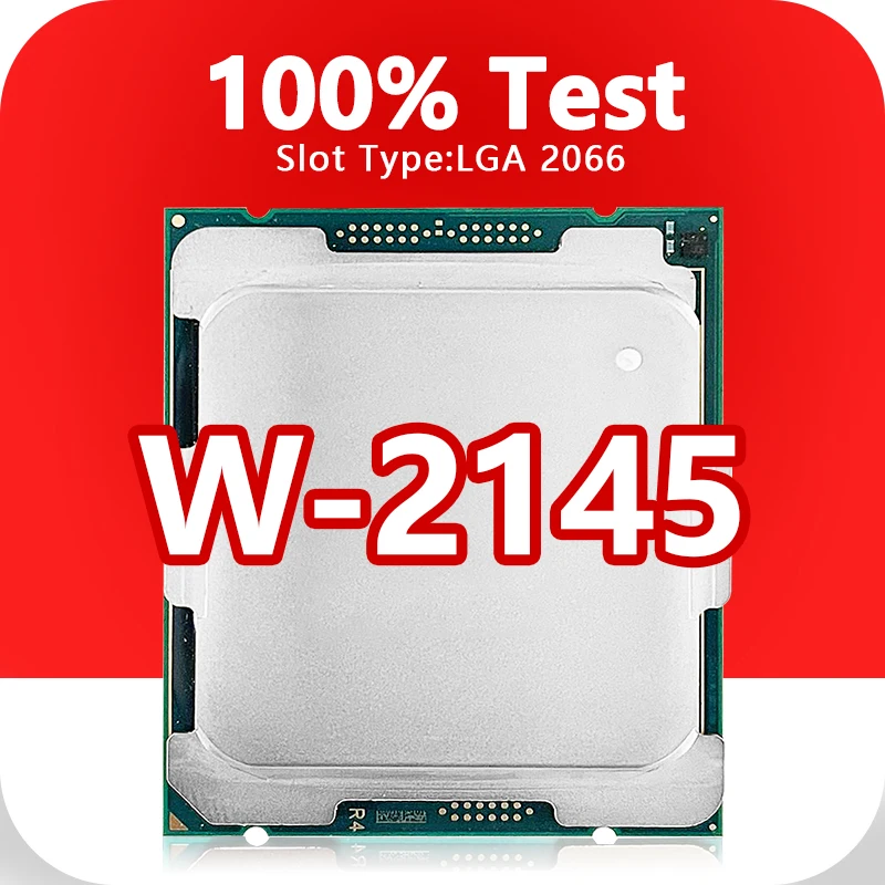 Xeon W-2145 CPU 14nm 8 Cores 16 Threads 3.7GHz 11MB 140W processor LGA2066 for X299 C422 Chipset motherboard   W2145 processor