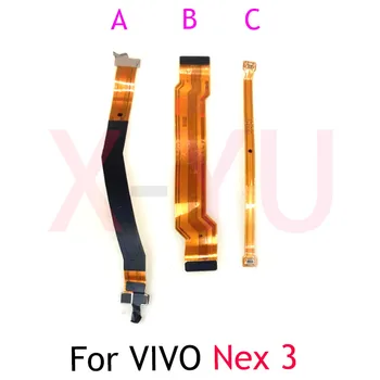 VIVO Nex 3 3S Nex3 3S için anakart Flex ana kurulu anakart konektörü LCD Flex kablo