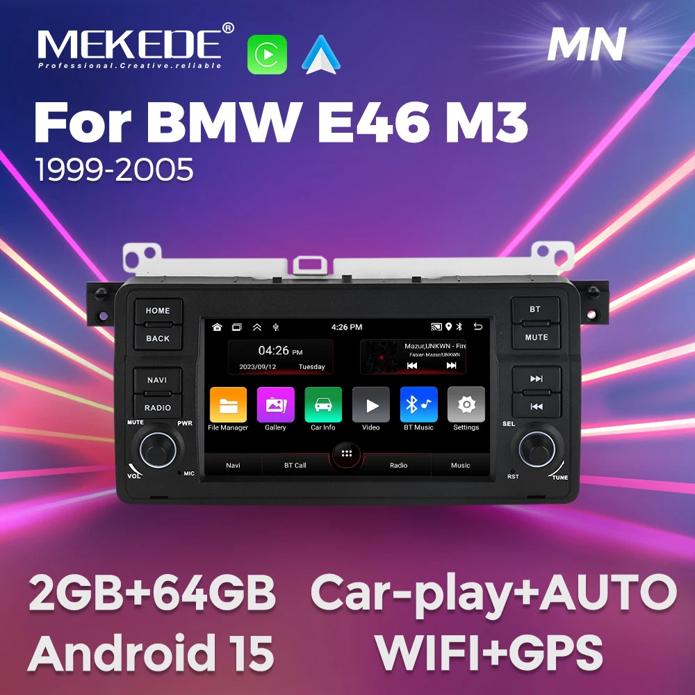 MEKEDE Android 15 64G Für BMW 3er Serie E46 M3 318/320/325/330/335 1998 - 2005 CarPlay Autoradio GPS Multimedia Stereo Headunit