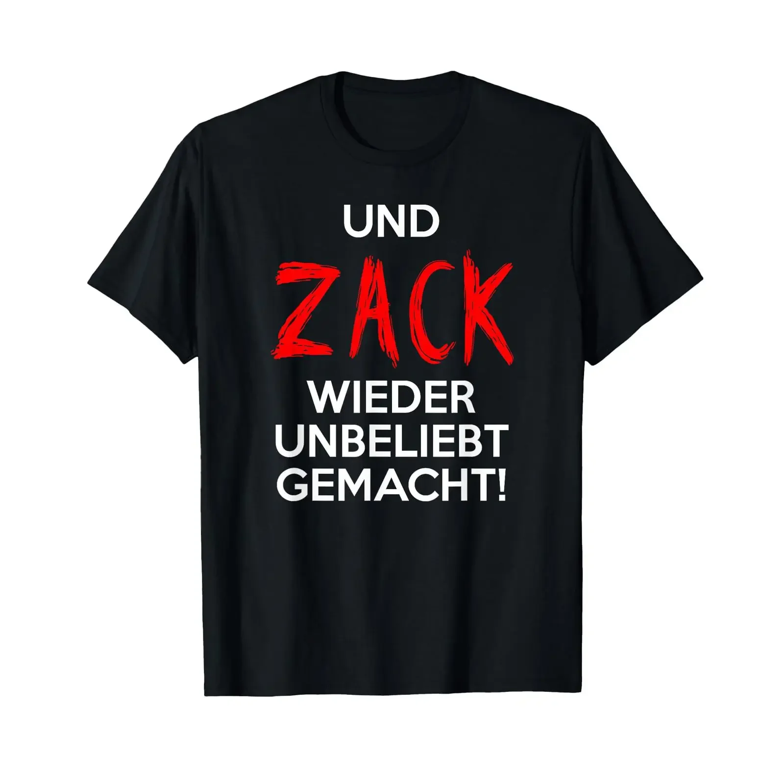 T Shirt with German Text 'und Zack Wieder Unbeliebt Gemacht' Language vintage Washed Unisex Breathable Top For Everyday Wear